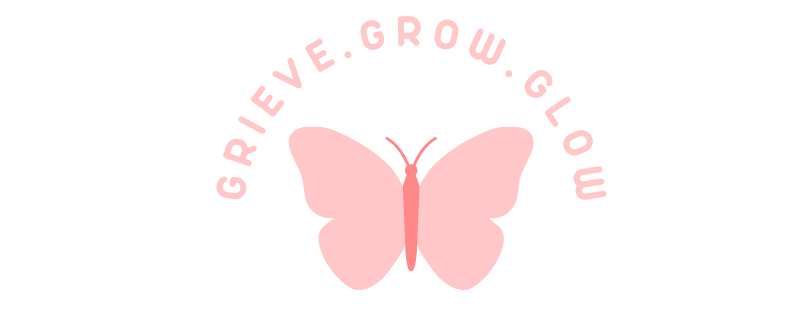 Grieve.Grow.Glow